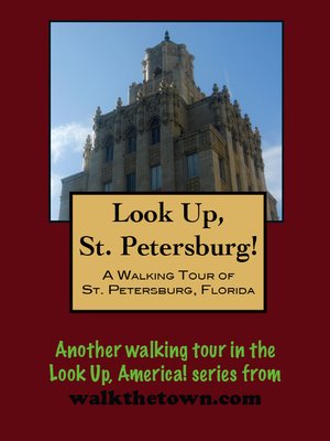 cover image of A Walking Tour of St. Petersburg, Florida